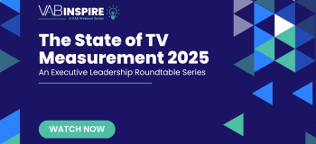 The State of TV Measurement 2025 | Executive Leadership Rountables