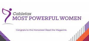 Marianne Vita Honored Amongst Cablefax 2021 Most Powerful Women