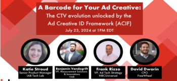 A Barcode for Your Ad Creative: The CTV evolution unlocked by the Ad Creative ID Framework (ACIF)