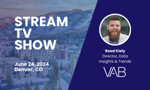 Join VAB at the StreamTV Show | June 24 in Denver, CO