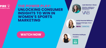 The Power Play: Unlocking Consumer Insights to Win in Women’s Sports Marketing | Watch Now!