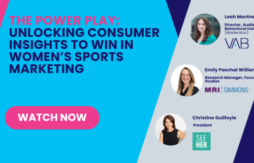 The Power Play: Unlocking Consumer Insights to Win in Women’s Sports Marketing | Watch Now!