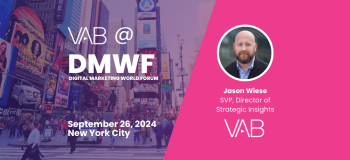 VAB at Digital Marketing World Forum North America