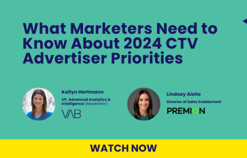 New Webinar: What Marketers Need to Know About 2024 CTV Advertiser Priorities | Watch Now!