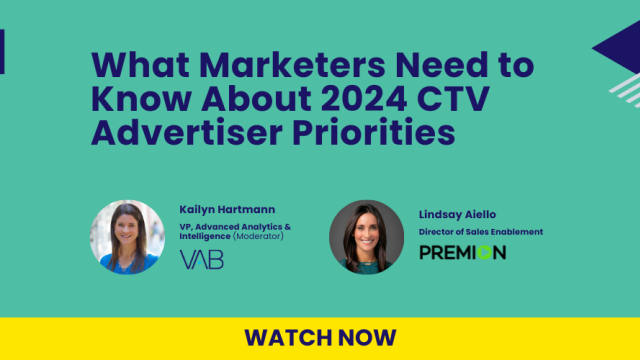 New Webinar: What Marketers Need to Know About 2024 CTV Advertiser Priorities | Watch Now!