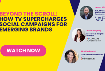Beyond the Scroll: How TV Supercharges Social Campaigns for Emerging Brands | WATCH NOW