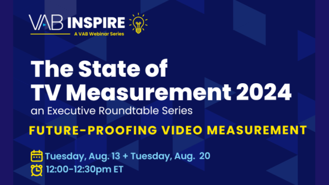 The State of TV Measurement 2024 | Executive Roundtable Series | Register Now!
