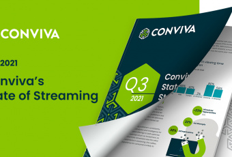 Conviva’s State of Streaming Q3 2021