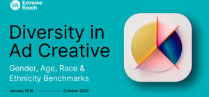 Diversity in Ad Creative, A Report by Extreme Reach