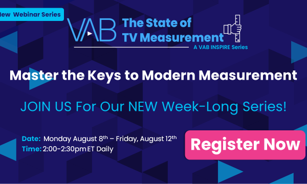 Register Now! VAB The State of TV Measurement Week