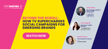 Beyond the Scroll: How TV Supercharges Social Campaigns for Emerging Brands | WATCH NOW