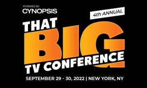 That BIG TV Conference 2022 - Powered by Cynopsis